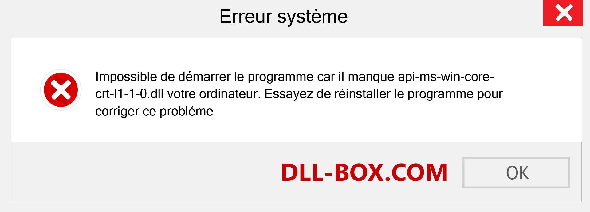 Le fichier api-ms-win-core-crt-l1-1-0.dll est manquant ?. Télécharger pour Windows 7, 8, 10 - Correction de l'erreur manquante api-ms-win-core-crt-l1-1-0 dll sur Windows, photos, images